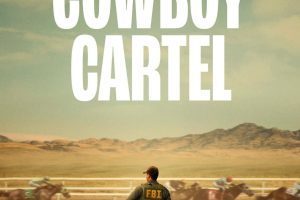 美剧《反黑牛仔/Cowboy Cartel》全集[MP4/4GB]夸克云网盘下载